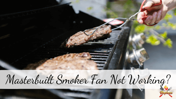 Masterbuilt Smoker Fan Not Working