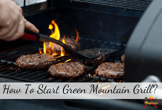  How To Start Green Mountain Grill